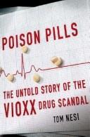 Thomas J. Nesi: Poison Pills (Hardcover, 2008, Thomas Dunne Books)
