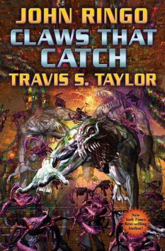 John Ringo: Claws That Catch (Looking Glass, #4) (2008)