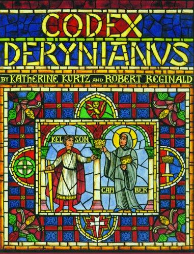 Katherine Kurtz: Codex Derynianus II (2005, Underwood Books)