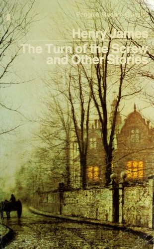 Henry James: The turn of the screw and other stories (Paperback, 1969, Penguin (Non-Classics))