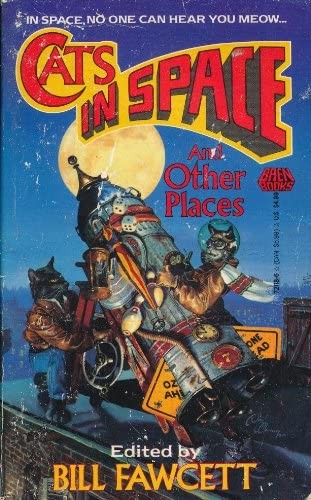 Brian Fawcett: Cats in Space...and Other Places (Paperback, Baen Books)