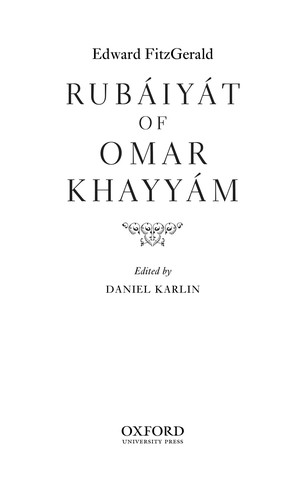 Omar Khayyam: Rubáiyát of Omar Khayyám (2009, Oxford University Press)