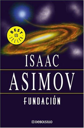 Isaac Asimov: Fundacion (Paperback, Spanish language, Plaza y Janes)