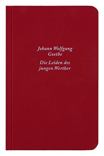 Johann Wolfgang von Goethe: Die Leiden des jungen Werther (Paperback, reclam)