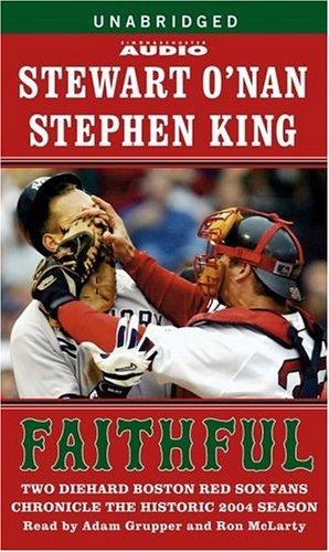 Stewart O'Nan, Stephen King: Faithful (AudiobookFormat, Simon & Schuster Audio)