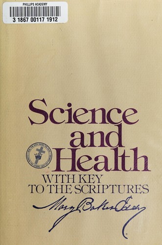 Mary Baker Eddy: Science and health, with key to the Scriptures (1971, First Church of Christ, Scientist)