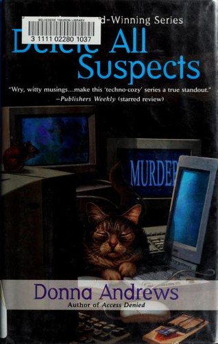 Donna Andrews: Delete all suspects (2005, Berkley Prime Crime)