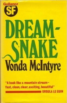 Vonda N. McIntyre: Dreamsnake (Hardcover, 1978, Gollancz, Orion Publishing Group, Limited)