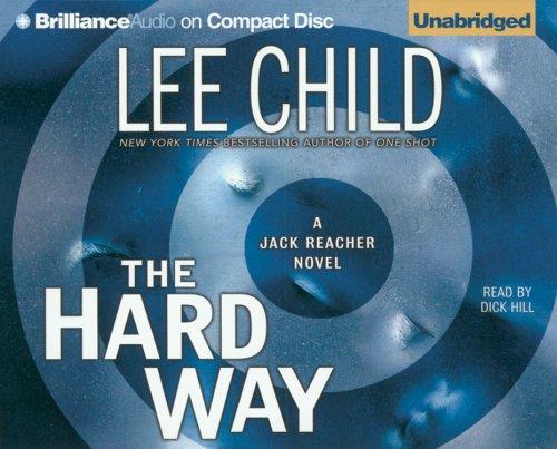 Lee Child: Hard Way, The (Jack Reacher) (AudiobookFormat, Brilliance Audio on CD Unabridged)