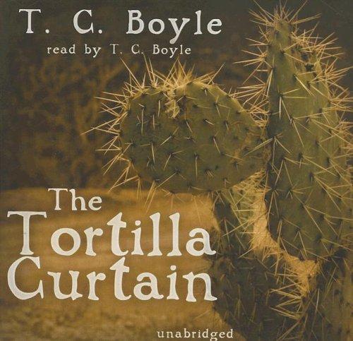 T.C. Boyle: The Tortilla Curtain (AudiobookFormat, Blackstone Audio Inc.)