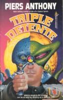 Piers Anthony: Triple Detente (Paperback, Tor Books)