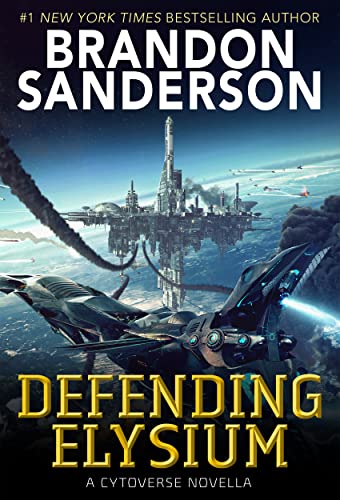 Brandon Sanderson: Defending Elysium