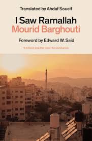 Murīd Barghūthī, Edward W. Said: I Saw Ramallah (Paperback, 2024, Daunt Books)