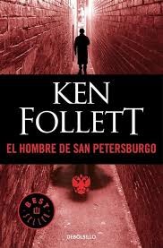 Ken Follett: El hombre de San Petesburgo (Paperback, Spanish language, 2018, Penguin Random House)