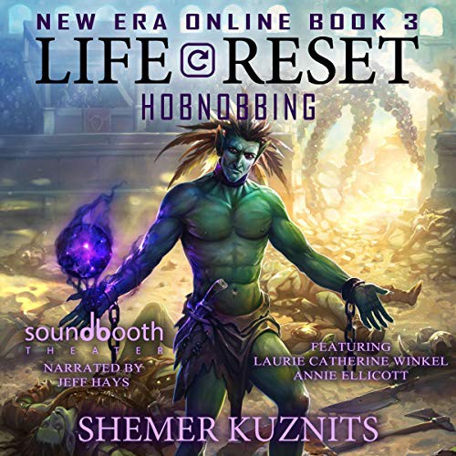 Shemer Kuznits, Dalton Lynne: Life Reset: Hobnobbing (AudiobookFormat, 2019, Spoken Realms)