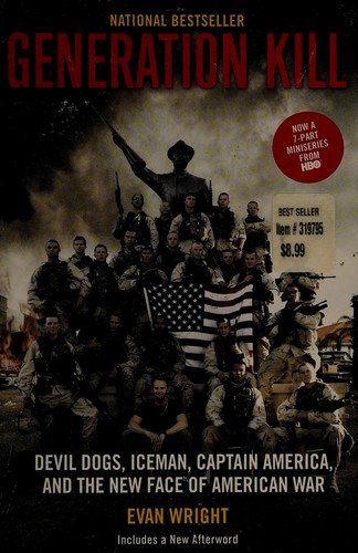 Evan Wright, Evan Wright: Generation kill (2004, G.P. Putnam's Sons)