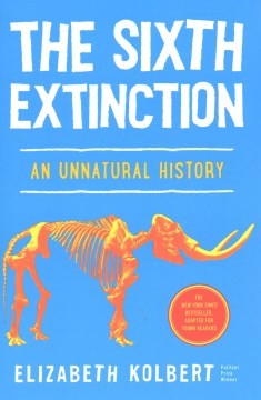 Elizabeth Kolbert: Sixth Extinction (young Readers Adaptation) (2023, Holt & Company, Henry)