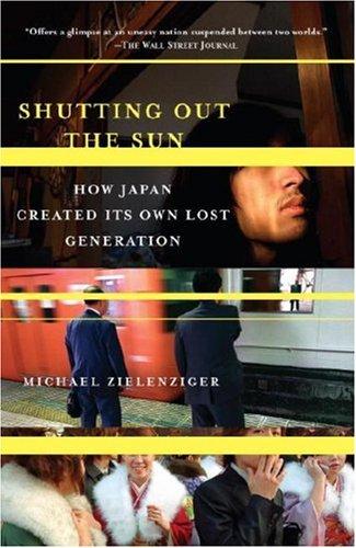 Michael Zielenziger: Shutting Out the Sun (Paperback, 2007, Vintage, Vintage Books)