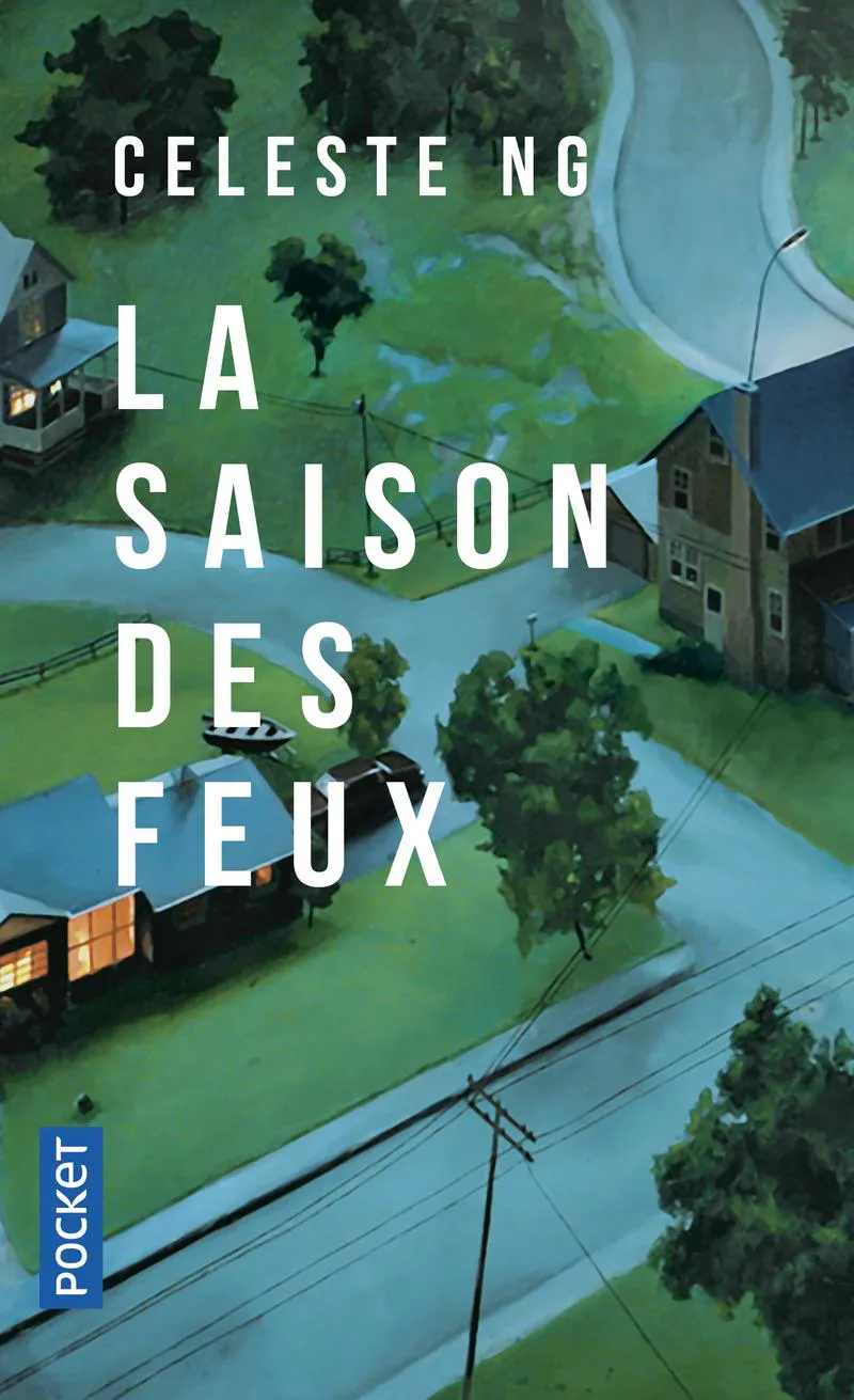 Celeste Ng: La saison des feux (French language, 2019, Presses Pocket)