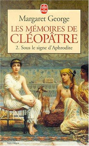 Margaret George: Les memoires de Cléopâtre (Paperback, French language, 2001, Le Livre de Poche)