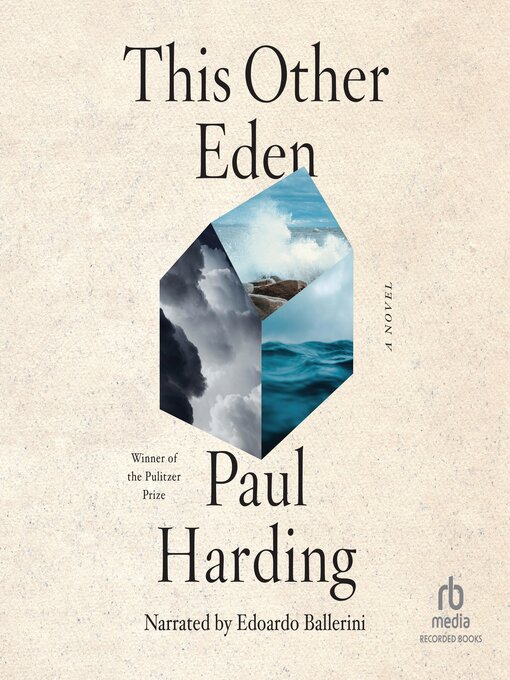 Paul Harding, Edoardo Ballerini (Narrator): This Other Eden (AudiobookFormat, 2023, Recorded Books, Inc.)