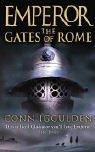 Conn Iggulden: The Gates of Rome (Emperor) (HarperCollins Publishers Ltd)