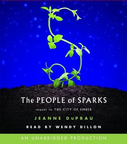 Jeanne DuPrau: The People of Sparks (Book of Ember) (AudiobookFormat, Listening Library (Audio))