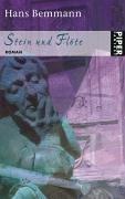 Hans Bemmann: Stein und Flöte. Und das ist noch nicht alles. (Paperback, German language, Piper)