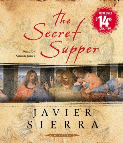 Javier Sierra: The Secret Supper (AudiobookFormat, Simon & Schuster Audio)