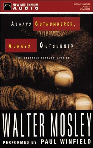 Walter Mosley: Always Outnumbered, Always Outgunned (AudiobookFormat, New Millennium Audio)