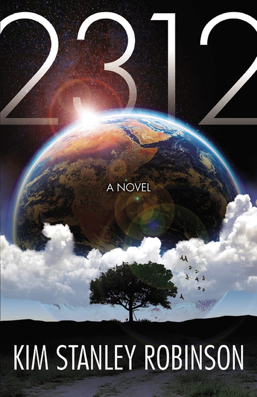 Kim Stanley Robinson: 2312 (Hardcover, 2012, Orbit)