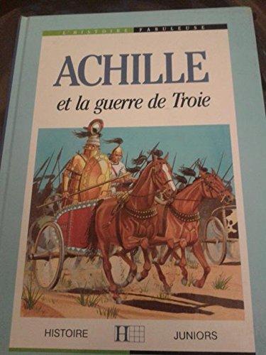 Homer: Achille et la guerre de Troie (French language, 1990, Hachette)