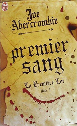 Joe Abercrombie: Premier sang (French language, J'ai Lu)