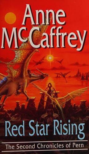 Anne McCaffrey: Red Star Rising (The Second Chronicles of Pern) (Paperback, Corgi Adult)