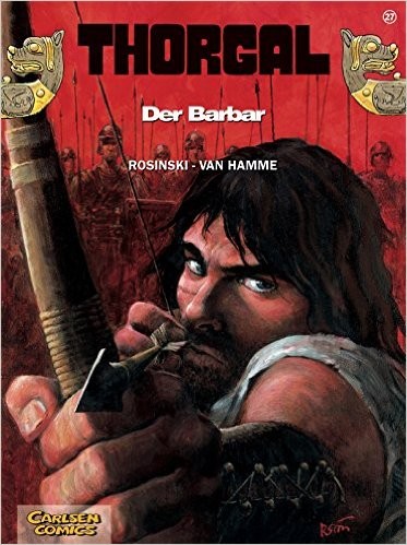 Jean Van Hamme, Grzegorz Rosinski: Der Barbar (Paperback, German language, Carlsen)