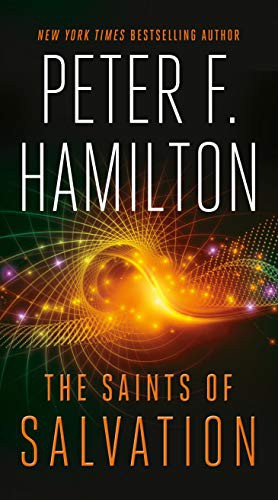 Peter F. Hamilton: The Saints of Salvation (Paperback, Del Rey)