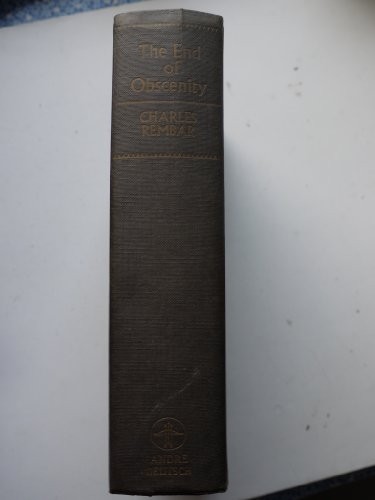 Charles Rembar: The end of obscenity (1969, Deutsch)