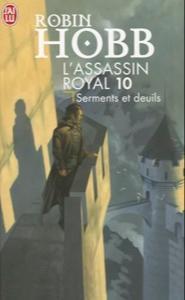 Robin Hobb: Serments et Deuils (French language, 2006, J'ai Lu)