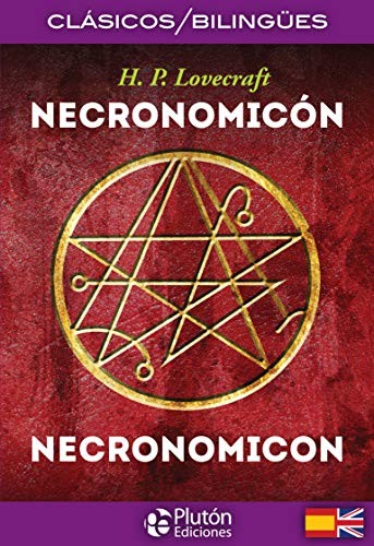 H. P. Lovecraft, Benjamin Briggent: Necronomicón / Necronomicon (Paperback, 2018, Plutón Ediciones)