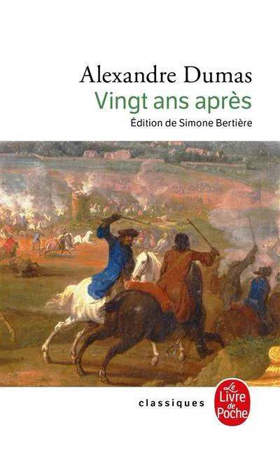 Alexandre Dumas: Vingt ans après (French language, 1996, Le Livre de poche)