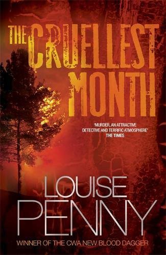 Louise Penny: The Cruellest Month (Hardcover, Headline Book Publishing, Headline)