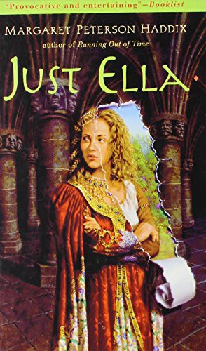 Margaret Peterson Haddix: Just Ella (Hardcover, Paw Prints 2008-05-16)