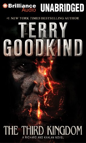 Terry Goodkind: The Third Kingdom (AudiobookFormat, Brilliance Audio)