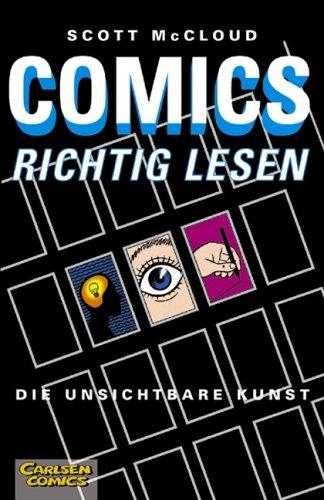 Scott McCloud: Comics richtig lesen (Paperback, German language, Carlsen)