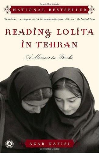 Azar Nafisi: Reading Lolita in Tehran: a Memoir in Books (2004)