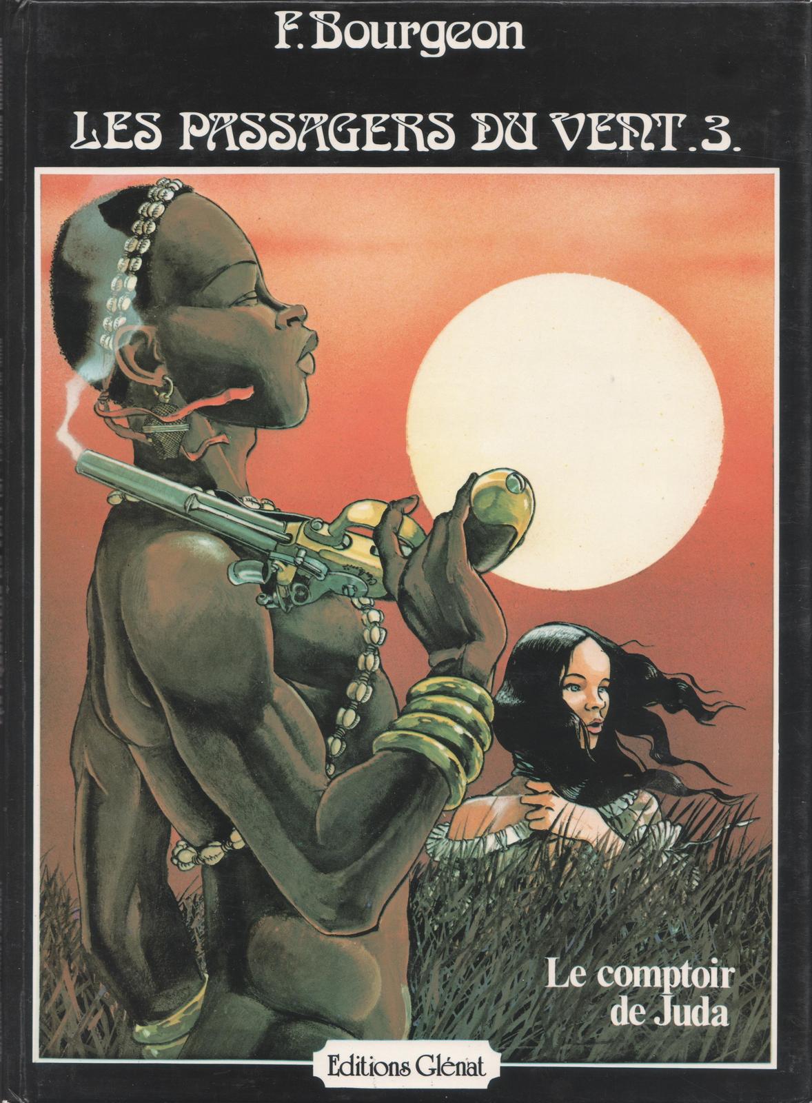 François Bourgeon: Le comptoir de Juda (French language, 1982)