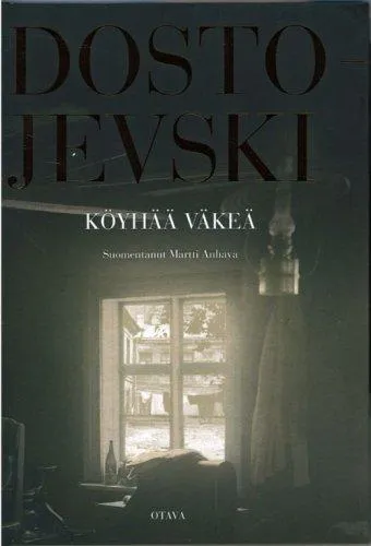 Фёдор Достоевский: Köyhää väkeä (Finnish language, 2008)