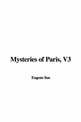Eugène Sue: Mysteries of Paris (Hardcover, IndyPublish.com)