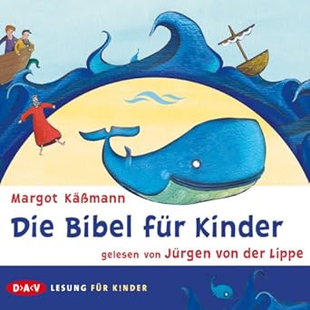 Margot Käßmann: Die Bibel für Kinder (AudiobookFormat, Deutsch language, 2011, Der Audio Verlag)