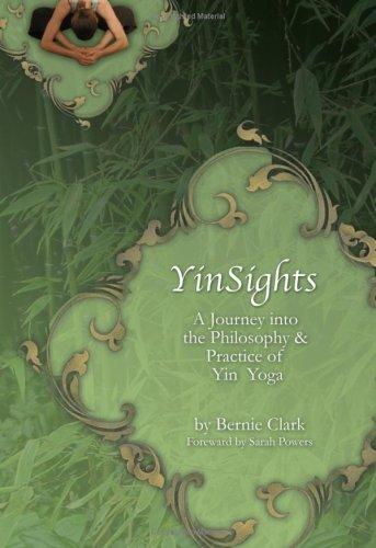 Bernie Clark: YinSights (Paperback, BookSurge Publishing, Ediciones del Plenilunio, Letra Roja Publisher)